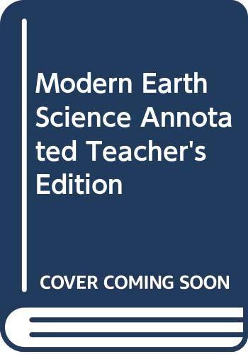Modern Earth Science, Annotated Teacher's Edition William L. Ramsey