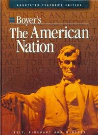 Boyer's The American Nation [Teacher's Edition] Boyer, Paul S.