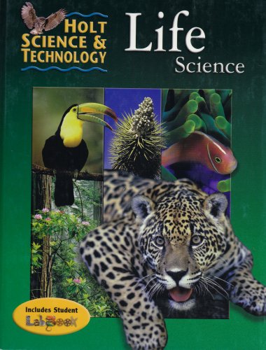 Holt Science & Technology: Life Science (Holt Science & Tech 2001) [Hardcover] HOLT, RINEHART AND WINSTON