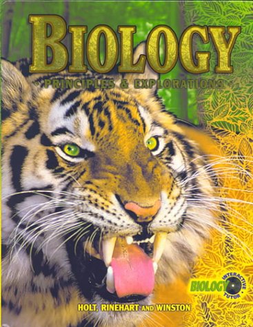 Biology: Principles & Explorations (Holt Biology: Principles & Explorations) HOLT, RINEHART AND WINSTON