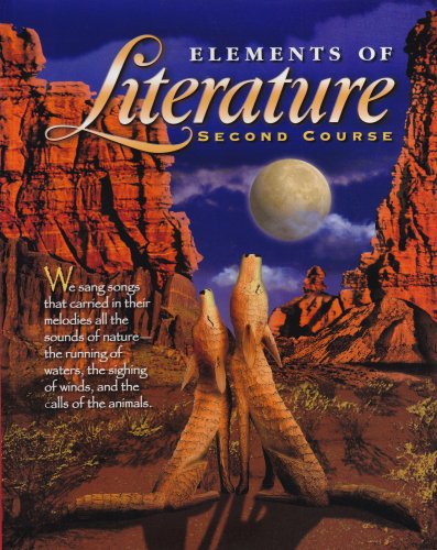 Elements of Literature: Second Course [Hardcover] Holt, Rinehart and Winston, Inc.