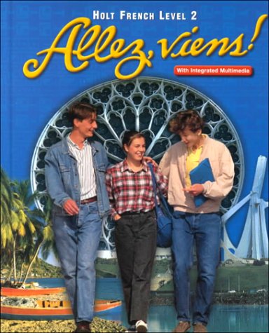 Allez Viens: Holt French Level 2 [Hardcover] John DeMado and Emmanuel Rongieras d'Usseau