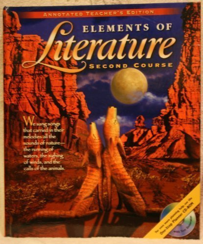Elements of Literature: Second Course, Annotated Teacher's Edition Holt, Rinehart and Winston