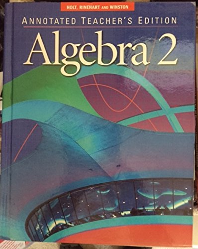 Algebra 2, Annotated Teacher's Edition [Hardcover] Schultz