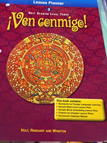 Lesson Planner Ven Conmigo! LV 3 2000 (Spanish Edition) [Paperback] Holt, Rinehart and Winston, Inc.