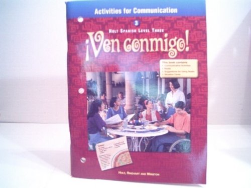 ACT for Comm Ven Conmigo! LV 3 2000 (Spanish Edition) Holt Rinehart & Winston