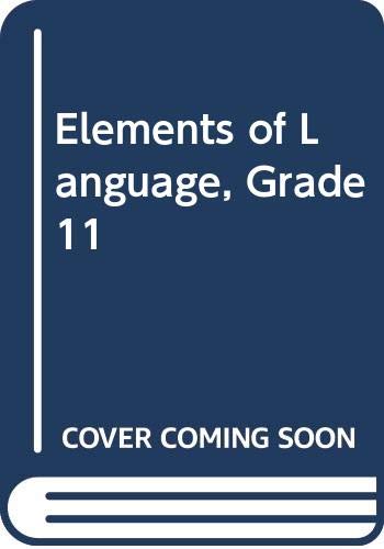 Elements of Language, Grade 11 [Hardcover] Holt McDougal