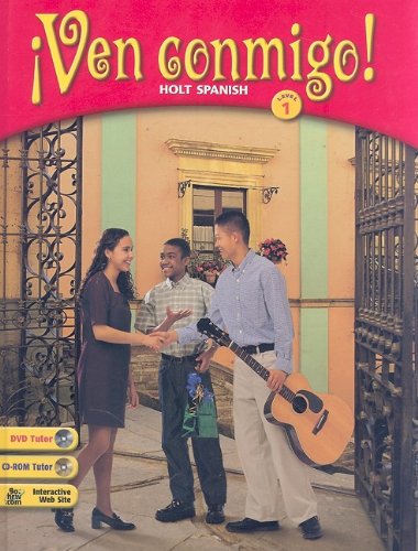 Ven Conmigo!: Holt Spanish Level 1 (Spanish Edition)[BOOK ONLY] [Hardcover] Nancy A. Humbach and Oscar Ozete