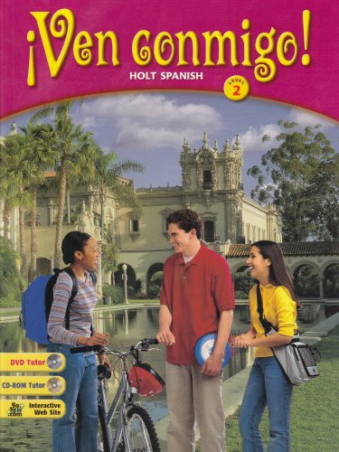 Â¡ven Conmigo!: Student Edition Level 2 2003 [Hardcover] HOLT, RINEHART AND WINSTON