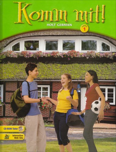 Komm Mit!: Holt German, Level 1 [Hardcover] HOLT, RINEHART AND WINSTON