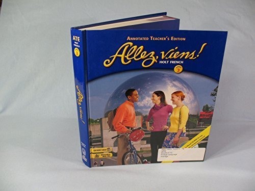 Allez, viens! Holt French Level 3 Annotated Teacher's Edition Rongieras d'Usseau