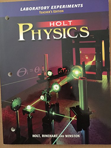 Physics Laboratory Experiments Teacher's Edition [Paperback] Holt, Rinehart and Winston, Inc.
