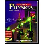 Holt Physics: Section Reviews Holt, Rinehart and Winston, Inc.
