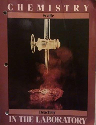 Lab Manual for Chemistry in the Lab