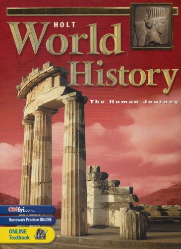 Holt World History: Human Journey: Student Edition Grades 9-12 2003 [Hardcover] Sue Miller; Robert Wehnke; Melissa Langley-Biegert and Sue Minkler