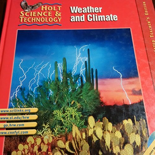 Weather and Climate: Holt Science and Technology Vol I [Hardcover] Holt, Rinehart and Winston, Inc.