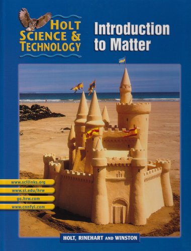 Introduction to Matter: Short Course K (Holt Science and Technology) Borgford, Christie