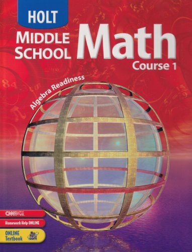 Holt Middle School Math: Student Edition Course 1 2004 [Hardcover] HOLT, RINEHART AND WINSTON