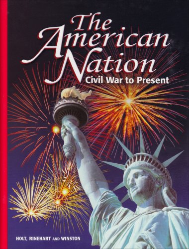 The American Nation: Civil War to Present : Election 2000 Coverage Boyer, Paul and Stuckey, Sterling
