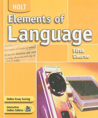 Elements of Language: Fifth Course Hobbs, Renee; Irwin; Odell, Lee; Vacca, Richard and Warriner, John E.