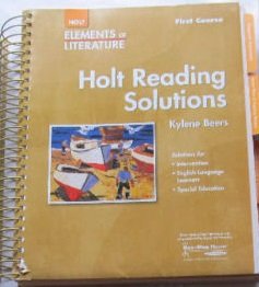 Elements Of Literature 2005: First Course/ Grade 7: Holt Reading Solutions (Teacher's) HOLT, RINEHART AND WINSTON