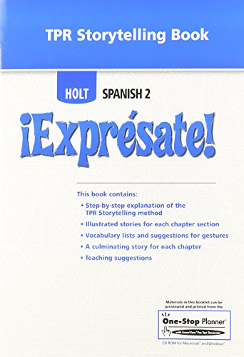 Â¡ExprÃ©sate!: TPR Storytelling Book Level 2 [Paperback] Holt, Rinehart, and Winston, Inc.