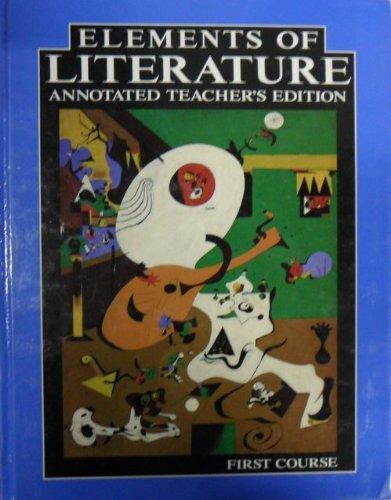 Elements of Literature Annotated Teachers Edition First Course [Hardcover] Robert Woodruff Anderson