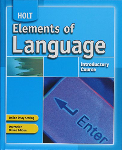 Elements of Language: Student Edition Introductory Course 2007 [Hardcover] HOLT, RINEHART AND WINSTON