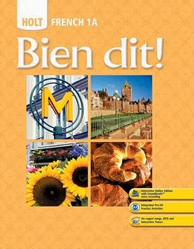 Bien dit!: Student Edition Level 1A 2008 [Hardcover] HOLT, RINEHART AND WINSTON