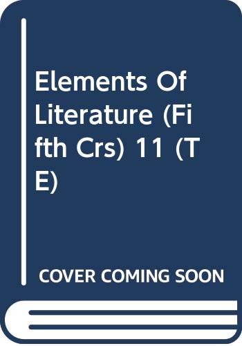 Elements Of Literature (Fifth Crs) 11 (TE) [Hardcover] Robert Probst; Robert Anderson; John Malcolm Brinnin; John Leggett and Judith L. Irvin