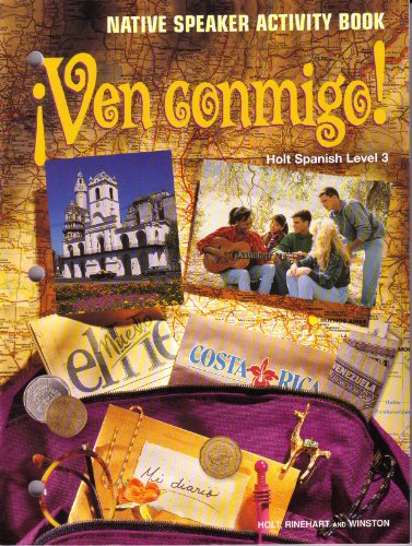 VEN CONMIGO! 3 NATIVE SPEAKER ACTIVITY BOOK (PAPER) [Paperback] a