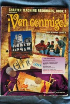 Ven Conmigo! Chapter Teaching Resources, Book 1, Chapters 1-4 [Paperback] Sharon Heller