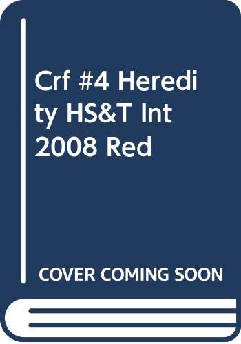 Crf #4 Heredity HS&T Int 2008 Red [Paperback] Holt, Rinehart and Winston, Inc.