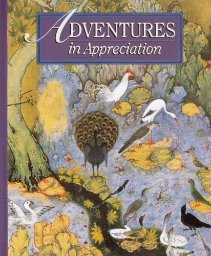 Adventures in Appreciation Glenda Zumwalt; William Bassell and Carroll Moulton