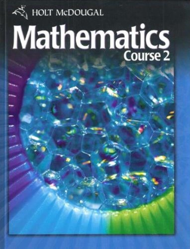 Holt McDougal Mathematics Course 2: Student Edition [Hardcover]