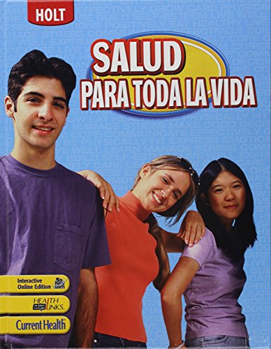 Lifetime Health: Student Edition, Spanish 2009 (Spanish Edition) [Hardcover] HOLT, RINEHART AND WINSTON