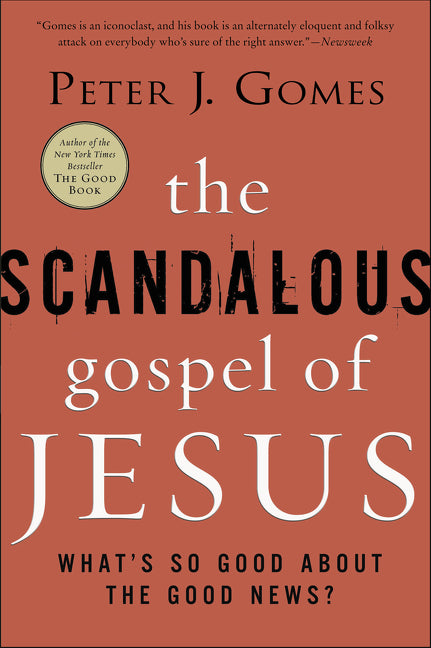 The Scandalous Gospel of Jesus