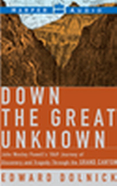 Down The Great Unknown