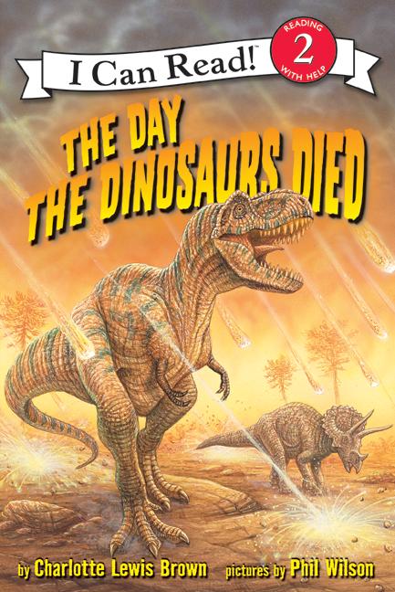 The Day the Dinosaurs Died