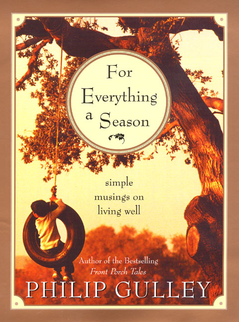 For Everything a Season