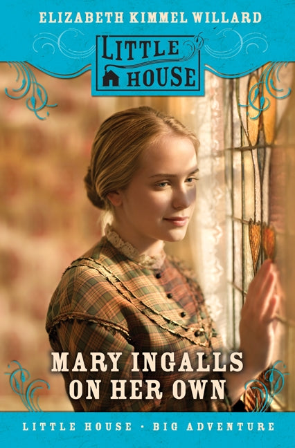 Mary Ingalls on Her Own