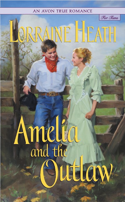 Avon True Romance: Amelia and the Outlaw, An