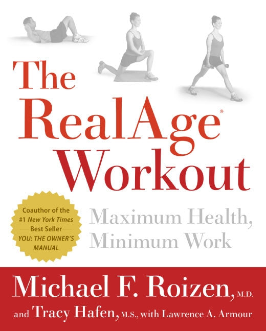 The RealAge(R)  Workout