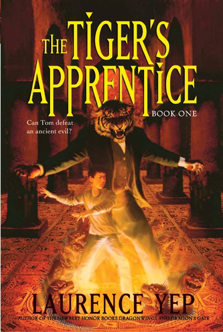 The Tiger's Apprentice: Book One