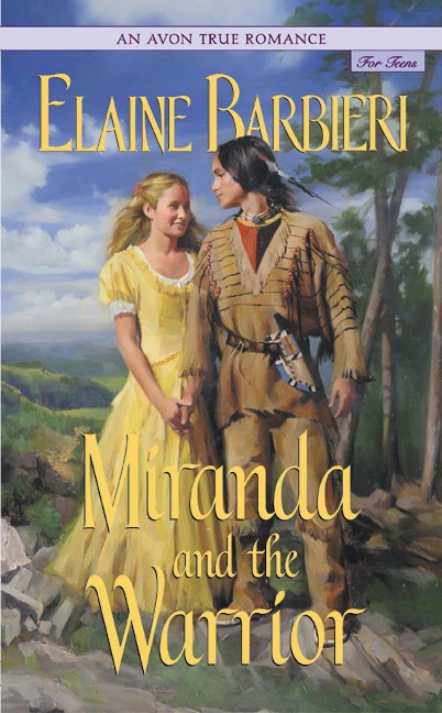 Avon True Romance: Miranda and the Warrior, An