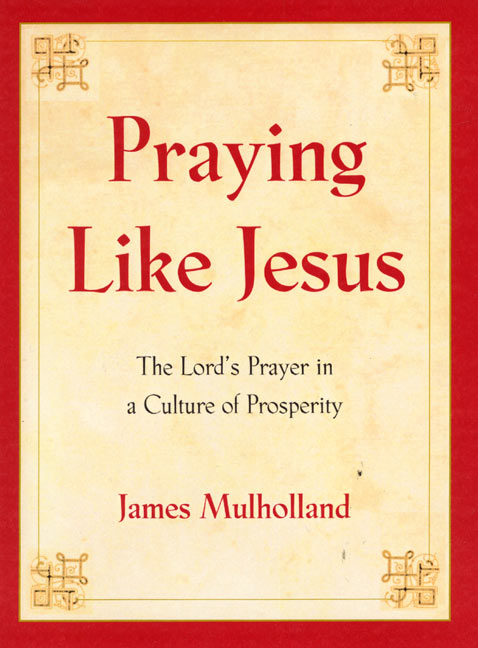 Praying Like Jesus