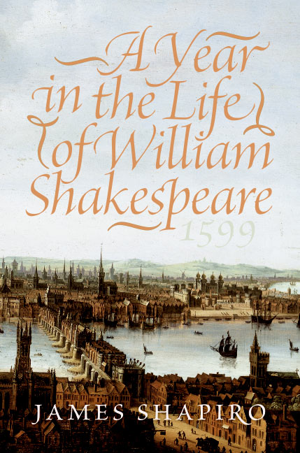 A Year in the Life of William Shakespeare