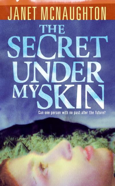 The Secret Under My Skin