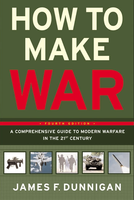 How to Make War (Fourth Edition)