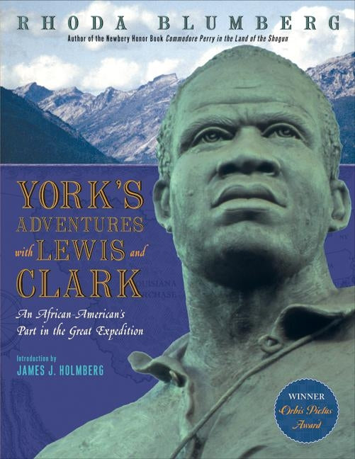 York's Adventures with Lewis and Clark